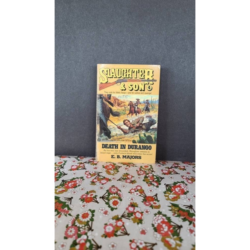 Slaughter & Son #4; Death In Durango